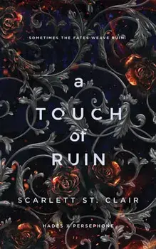 A Touch of Ruin, Paperback/Scarlett St Clair