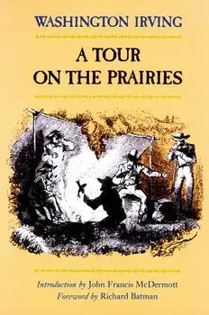 A Tour on the Prairies, Paperback/Washington Irving