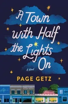 A Town with Half the Lights On. A Novel, Paperback/Page Getz