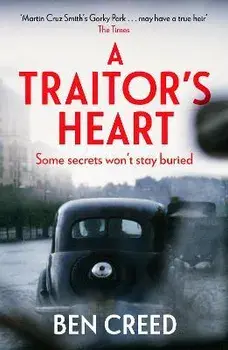 A Traitor's Heart. A Times 'Best New Thriller 2022', Paperback/Ben Creed