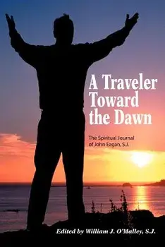 A Traveler Toward the Dawn, Paperback/John Eagan