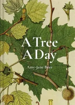 A Tree A Day, Hardback/Amy-Jane Beer
