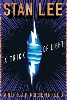 A Trick of Light/Stan Lee