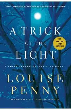 A Trick of the Light - Louise Penny