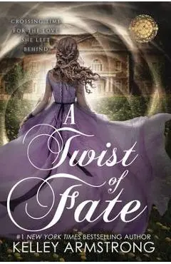 A Twist of Fate - Kelley Armstrong