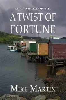 A Twist of Fortune, Paperback/Mike Martin