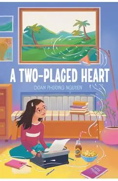 A Two-Placed Heart - Doan Phuong Nguyen