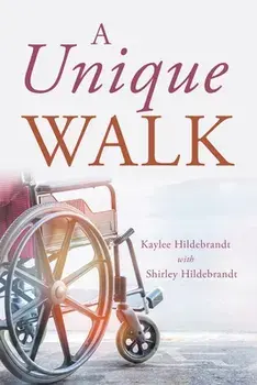 A Unique Walk, Paperback/Kaylee Hildebrandt