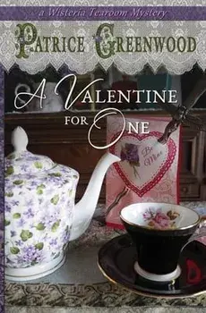 A Valentine for One, Paperback/Patrice Greenwood