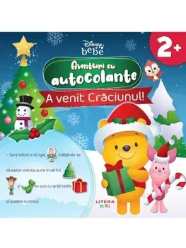 A venit Craciunul! Aventuri cu autocolante. Disney bebe. 2 ani+/***