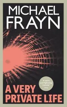 A Very Private Life (Valancourt 20th Century Classics), Paperback/Michael Frayn