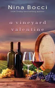 A Vineyard Valentine, Paperback/Nina Bocci