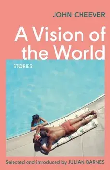 A Vision of the World. Selected Short Stories, Paperback/***