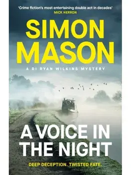 A Voice in the Night. the razor-sharp fourth book in the DI Ryan Wilkins Mysteries, Paperback/Simon Mason