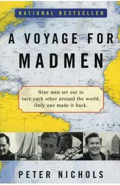 A Voyage for Madmen - Peter Nichols
