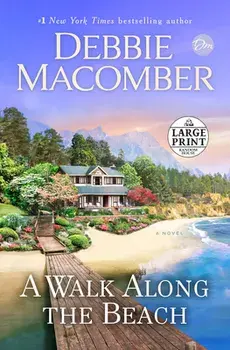 A Walk Along the Beach, Paperback/Debbie Macomber