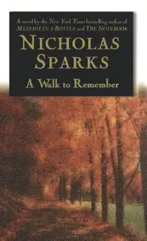 A Walk to Remember, Hardcover/Nicholas Sparks