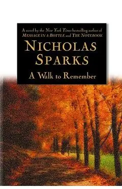 A Walk to Remember - Nicholas Sparks