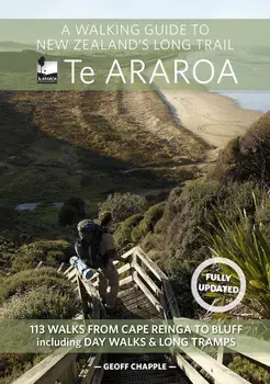 A Walking Guide to New Zealand's Long Trail, Paperback/Geoff Chapple