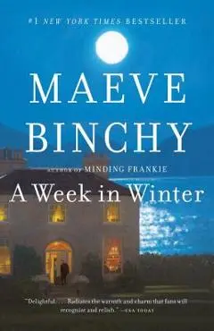 A Week in Winter - Maeve Binchy