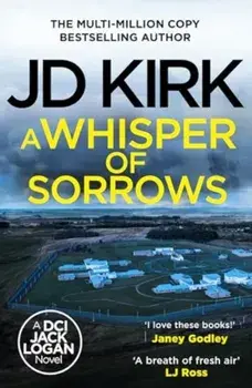A Whisper of Sorrows, Paperback/JD Kirk