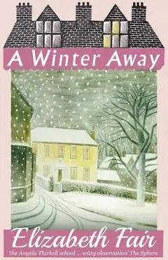 A Winter Away - Elizabeth Fair