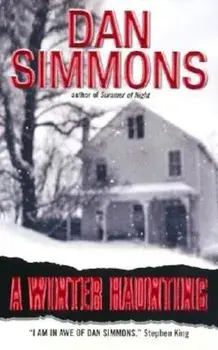 A Winter Haunting, Paperback/Dan Simmons