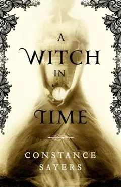 A Witch in Time - Constance Sayers