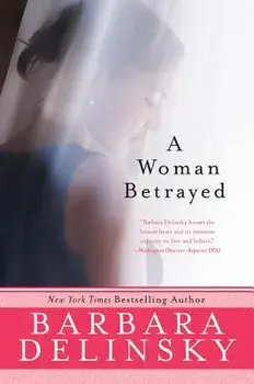 A Woman Betrayed, Paperback/Barbara Delinsky
