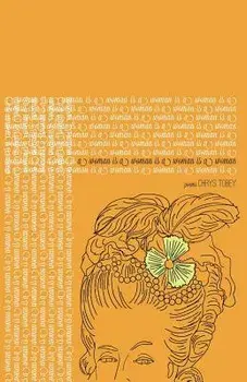 A Woman Is a Woman Is a Woman Is a Woman, Paperback/Chrys Tobey
