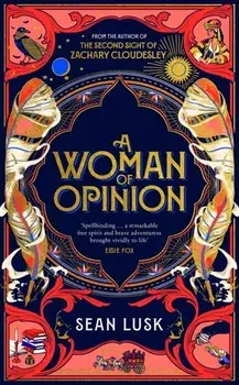 A Woman of Opinion, Hardback/Sean Lusk