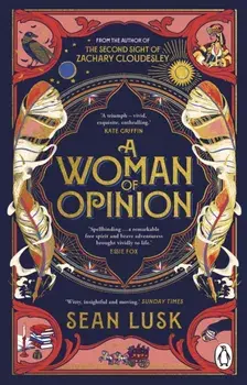 A Woman of Opinion, Paperback/Sean Lusk