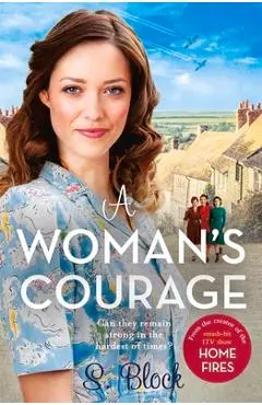 A Woman's Courage - S. Block
