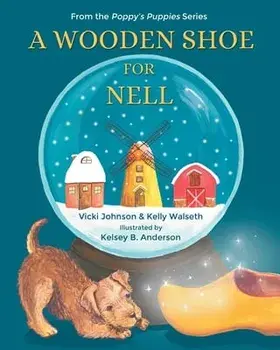 A Wooden Shoe for Nell, Paperback/Vicki Johnson