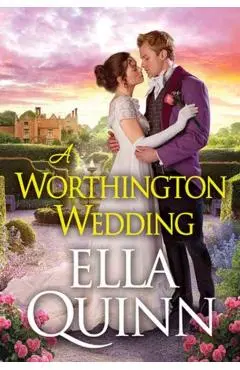 A Worthington Wedding - Ella Quinn