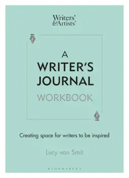 A Writer's Journal Workbook. Creating space for writers to be inspired, Paperback/Lucy van Smit