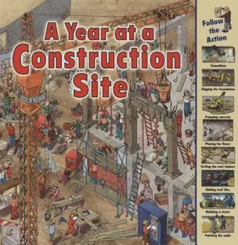 A Year at a Construction Site, Paperback/Nicholas Harris
