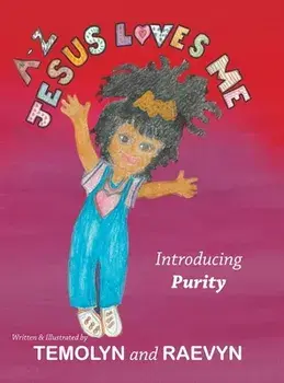 A-Z Jesus Loves Me, Hardback/Raevyn