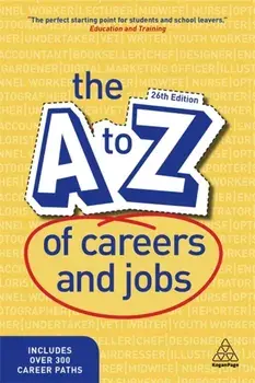 A-Z of Careers and Jobs, Paperback/***