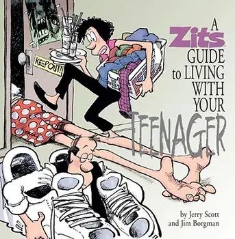A Zits Guide to Living with Your Teenager, Hardcover/Jim Borgman