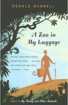 A Zoo in My Luggage - Gerald Durrell