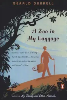 A Zoo in My Luggage, Paperback/Gerald Durrell