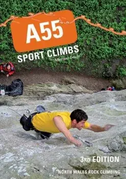 A55 Sport Climbs, Paperback/Michael Doyle