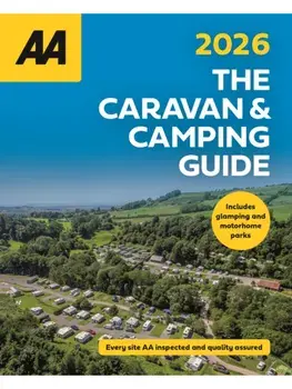 AA Caravan & Camping Guide 2026. 58 New edition, Paperback/***