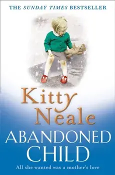 Abandoned Child, Paperback/Kitty Neale
