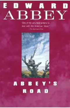 Abbey's Road - Edward Abbey