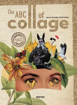 ABC of Collage, Hardback/Adriana Bermudez