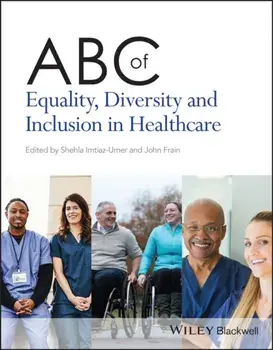 ABC of Equality, Diversity and Inclusion in Healthcare, Paperback/***