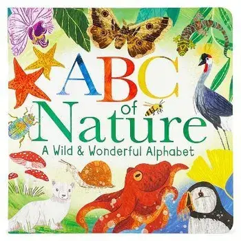 ABC of Nature, Board Books/Cottage Door Press