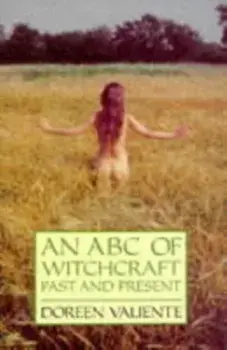 ABC of Witchcraft Past and Present, Paperback/Doreen Valiente